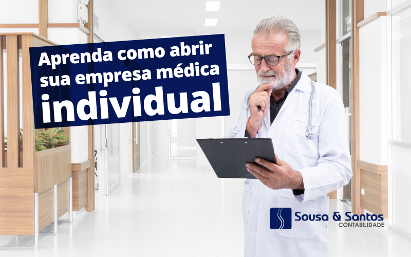 Aprenda como abrir sua empresa médica individual